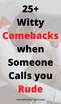 Comebacks When Someone Calls You Fat: A Discussion on Wit and Self-Confidence